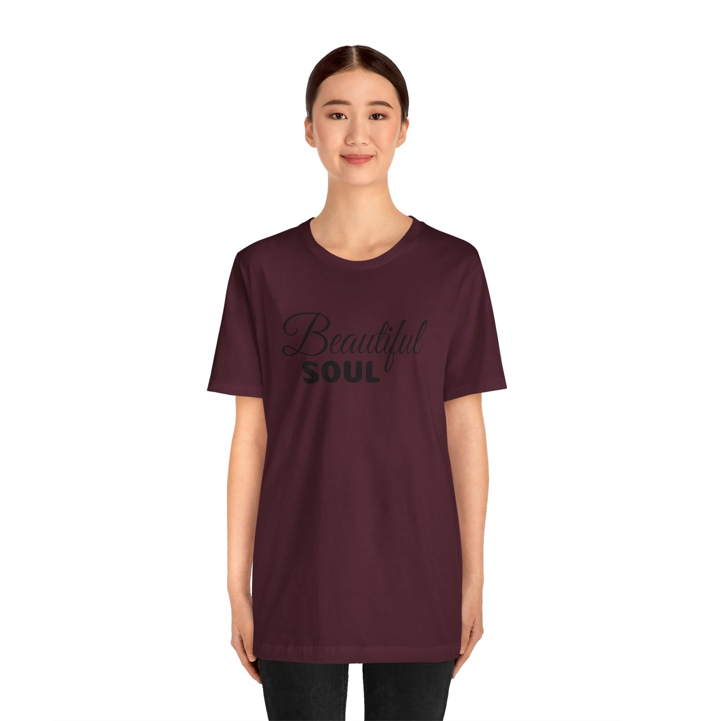 Beautiful Soul Unisex Shirt