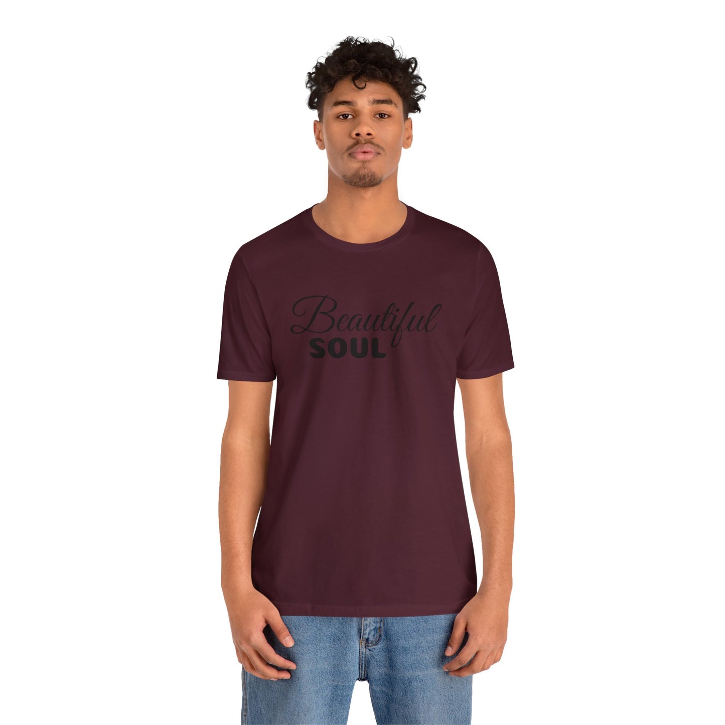 Beautiful Soul Unisex Shirt