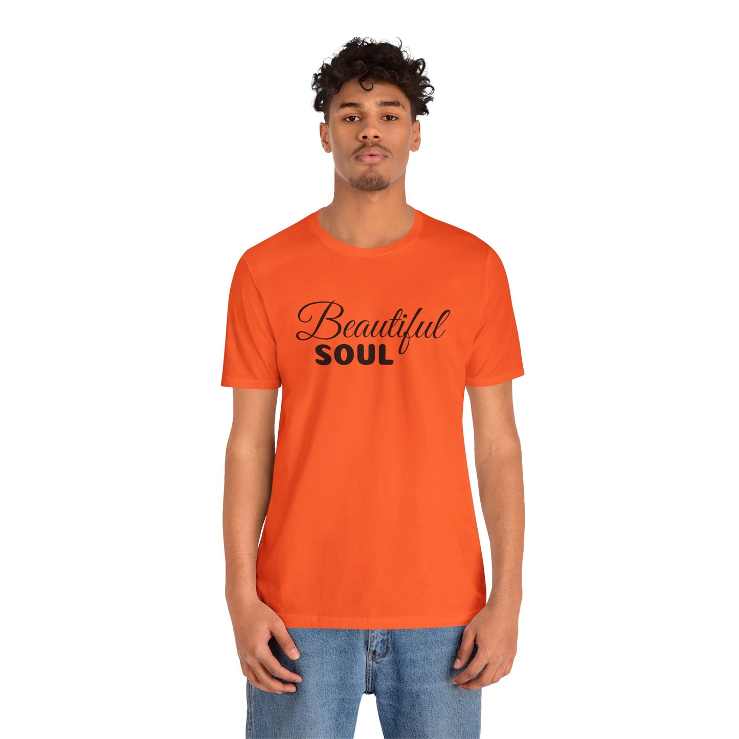 Beautiful Soul Unisex Shirt