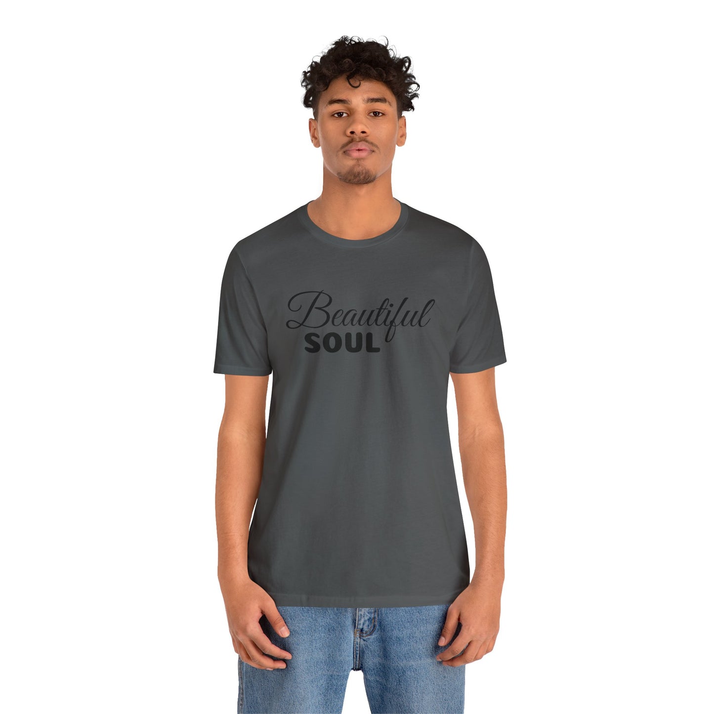 Beautiful Soul Unisex Shirt